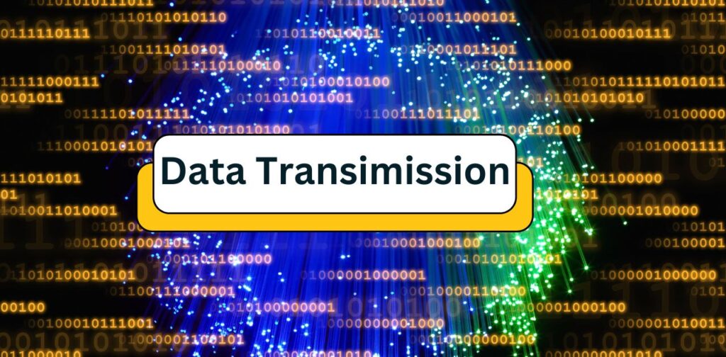 Data Transmission